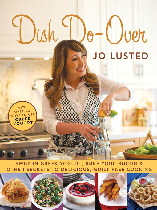 Title details for Dish Do-Over by Joanne Lusted - Wait list